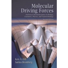  Molecular Driving Forces – Ken Dill idegen nyelvű könyv