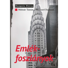 Molnár Tamás, Bernard Dumont Emlékfoszlányok (BK24-193333) társadalom- és humántudomány