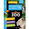  Mon cahier de CM2 - UNE SAISON AU ZOO