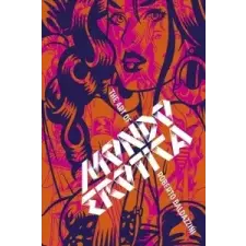  Mondo Erotica: The Art Of Roberto Baldazzini – Roberto Baldazzini idegen nyelvű könyv