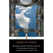 Monodies and on the Relics of Saints – Guibert idegen nyelvű könyv