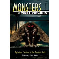  Monsters of West Virginia – Rosemary Ellen Guiley idegen nyelvű könyv