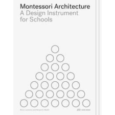  Montessori Architecture – Steve Lawrence idegen nyelvű könyv