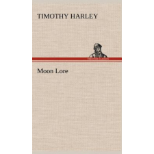 Moon Lore – Timothy Harley idegen nyelvű könyv