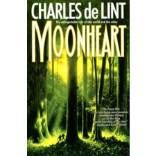  Moonheart – Charles de Lint idegen nyelvű könyv
