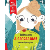 Móra A csodagomb - Már tudok olvasni - 1. szint