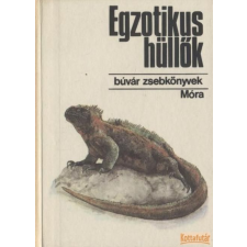 Móra Egzotikus hüllők gyermek- és ifjúsági könyv