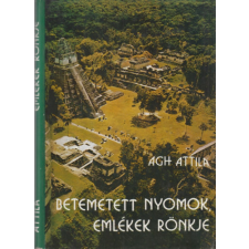 Móra Ferenc Ifjúsági Könyvk. Betemetett nyomok, emlékek rönkje - Ágh Attila antikvárium - használt könyv