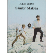 Móra Ferenc Ifjúsági Könyvk. Sándor Mátyás - Jules Verne antikvárium - használt könyv