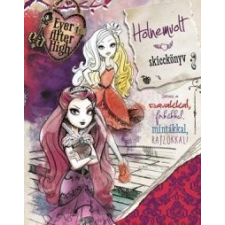 Móra Ferenc Ifjúsági Könyvkiadó Ever After High - Holnemvolt skicckönyv gyermek- és ifjúsági könyv