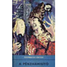﻿Móra Ferenc Könyvkiadó A pénzhamisító (Delfin) antikvárium - használt könyv