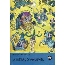Móra Ferenc Könyvkiadó A sétáló falevél antikvárium - használt könyv