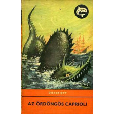 ﻿Móra Ferenc Könyvkiadó Az ördöngös Caprioli (Delfin könyvek) antikvárium - használt könyv