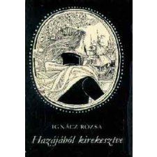 ﻿Móra Ferenc Könyvkiadó Hazájából kirekesztve antikvárium - használt könyv