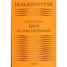 Móra Ferenc Könyvkiadó Igéző és más történetek antikvárium - használt könyv