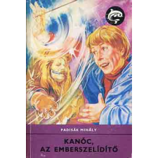 Móra Ferenc Könyvkiadó Kanóc, az emberszelítítő antikvárium - használt könyv