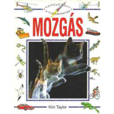 Móra Ferenc Könyvkiadó Mozgás (Repülőrajt a tudományba sor.) antikvárium - használt könyv
