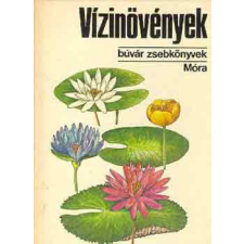﻿Móra Ferenc Könyvkiadó Vízinövények (búvár zsebkönyvek) antikvárium - használt könyv