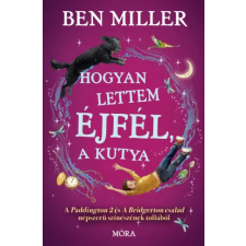 Móra Hogyan lettem Éjfél, a kutya gyermek- és ifjúsági könyv