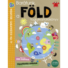 Móra Kiadó Barátunk, a Föld - Az én különleges bolygóm - foglalkoztatókönyv gyermek- és ifjúsági könyv