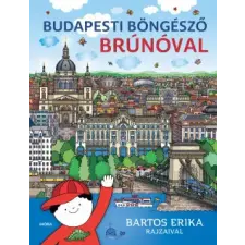 Móra Kiadó Budapesti böngésző Brúnóval gyermek- és ifjúsági könyv