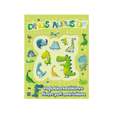  Móra Kiadó - Dinoszauruszok Foglalkoztatókönyv fényes pufi matricákkal gyermek- és ifjúsági könyv