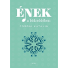 Móra Kiadó Forrai Katalin: Ének a bölcsődében