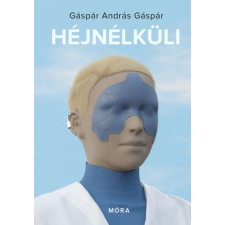 Móra Kiadó Héjnélküli (A) gyermek- és ifjúsági könyv