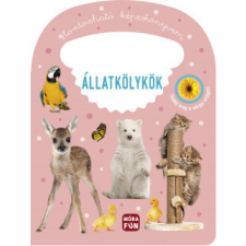 Móra Kiadó Hordozható képeskönyvem - Állatkölykök gyermek- és ifjúsági könyv