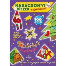 Móra Kiadó Karácsonyi díszek angyalkáknak - matricás foglalkoztatókönyv (B) gyermek- és ifjúsági könyv