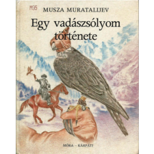 Móra Kiadó, Kárpáti Kiadó Egy vadászsólyom története antikvárium - használt könyv