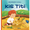 Móra Kiadó Kis Titi