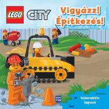 Móra Kiadó Lego City - Vigyázz, építkezés! - Interaktív lapozó gyermek- és ifjúsági könyv