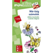 Móra Kiadó MiniLük - Már tízig számolok gyermek- és ifjúsági könyv
