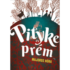 Móra Kiadó Pityke és prém gyermek- és ifjúsági könyv
