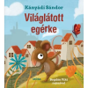 Móra Kiadó Világlátott egérke