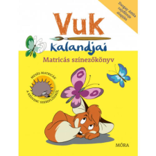 Móra Kiadó Vuk kalandjai - Matricás színezőkönyv (9789634868026) kreatív és készségfejlesztő