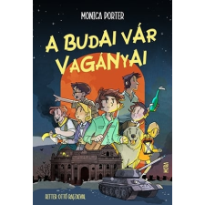 Móra Könyvkiadó A budai vár Vagányai gyermek- és ifjúsági könyv