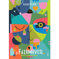 Móra Könyvkiadó A fázóművész - Mesék minden évszakra gyermek- és ifjúsági könyv