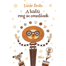 Móra Könyvkiadó A kisfiú meg az oroszlánok gyermek- és ifjúsági könyv