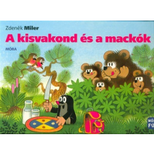 Móra Könyvkiadó A kisvakond és a mackók (6. kiadás) gyermek- és ifjúsági könyv