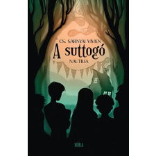 Móra Könyvkiadó A suttogó - Nautilla regény