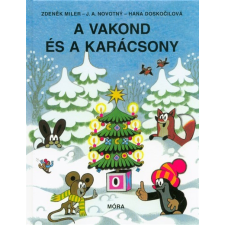 Móra Könyvkiadó A vakond és a karácsony (3. kiadás) §k gyermek- és ifjúsági könyv