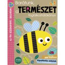 Móra Könyvkiadó Barátunk, a természet foglalkoztatókönyv - Az én különleges bolygóm gyermek- és ifjúsági könyv