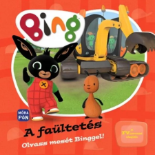 Móra Könyvkiadó Bing - A Faültetés gyermek- és ifjúsági könyv