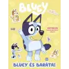 Móra Könyvkiadó Bluey - Bluey és barátai - matricás foglalkoztatókönyv