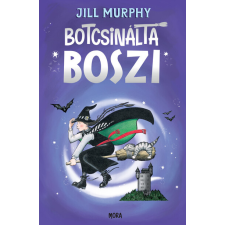 Móra Könyvkiadó Botcsinálta boszi gyermek- és ifjúsági könyv