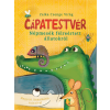Móra Könyvkiadó Cápatestvér - Népmesék félreértett állatokról