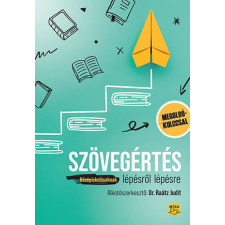 Móra Könyvkiadó Dr. Raátz Judit - Szövegértés lépésről lépésre tankönyv