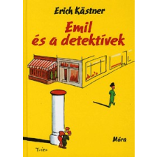 Móra Könyvkiadó Emil és a detektívek gyermek- és ifjúsági könyv